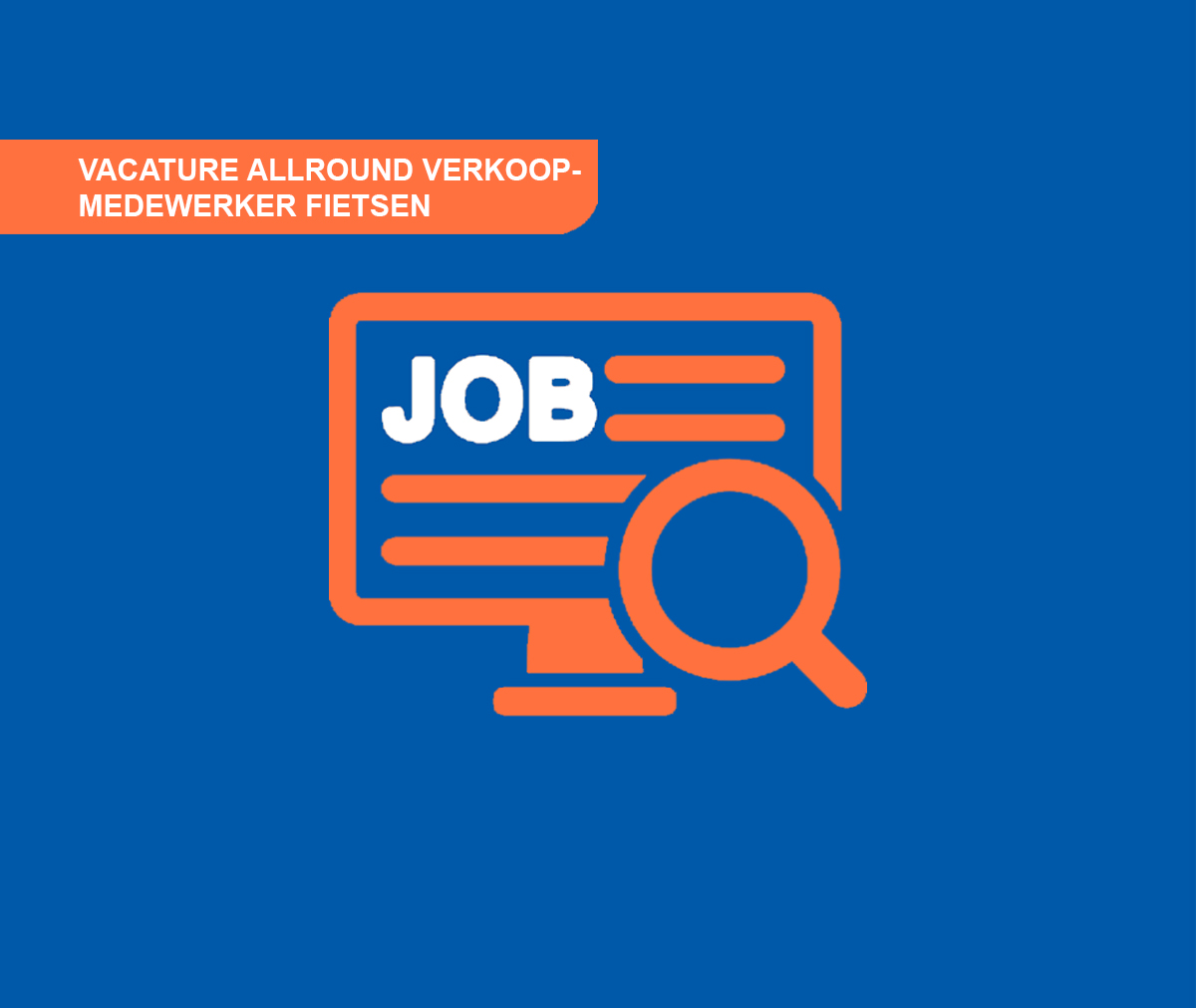 Vacature allround verkoopmedewerker fietsen